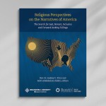 Le Bureau bahá’í des affaires publiques des États-Unis et l’Institut Aspen publient des essais collaboratifs examinant les récits américains inclusifs à travers des éclairages de la religion.